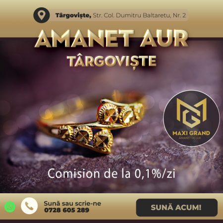 Amanet Aur Targoviste